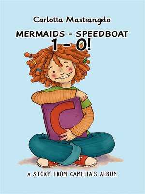 cover image of Mermaids, Speedboat 1-0!